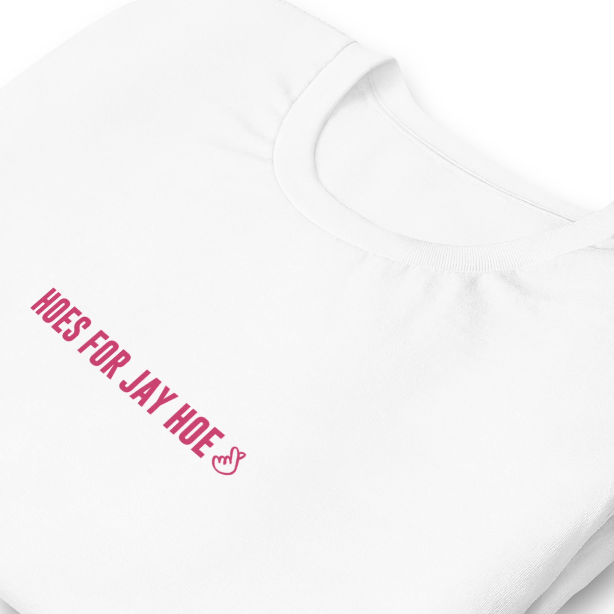 Hoes For Jay Hoe Short Sleeve